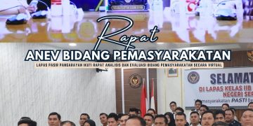 Lapas Kelas IIB Pasir Pangarayan Ikuti Rapat Analisis dan Evaluasi Bidang Pemasyarakatan Secara Virtual