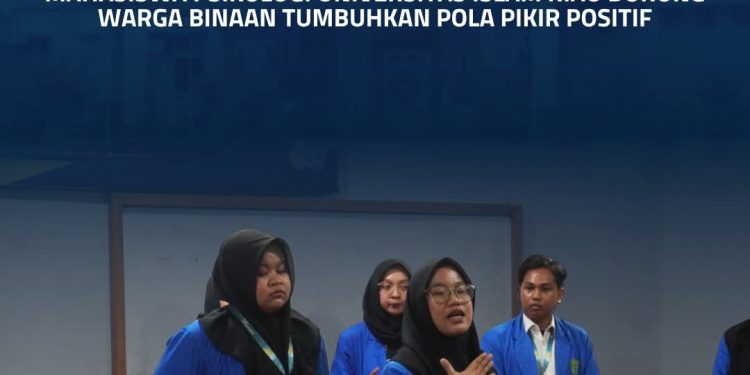Bangun Semangat dan Harapan, Mahasiswa Psikologi Universitas Islam Riau Dorong Warga Binaan Tumbuhkan Pola Pikir Positif