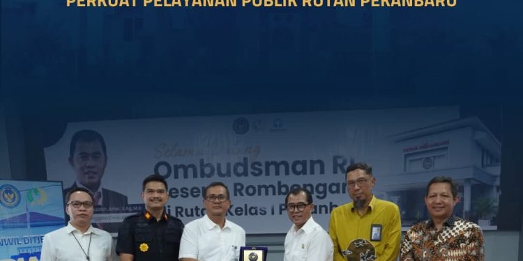 Ombudsman RI Perkuat Pelayanan Publik Rutan Pekanbaru