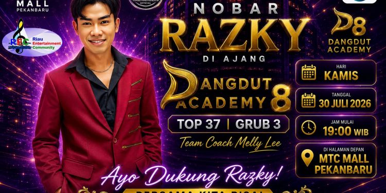 Nobar Razky di Dangdut Academy 8 Digelar di MTC Mall Pekanbaru, Ribuan Suporter Siap Meramaikan