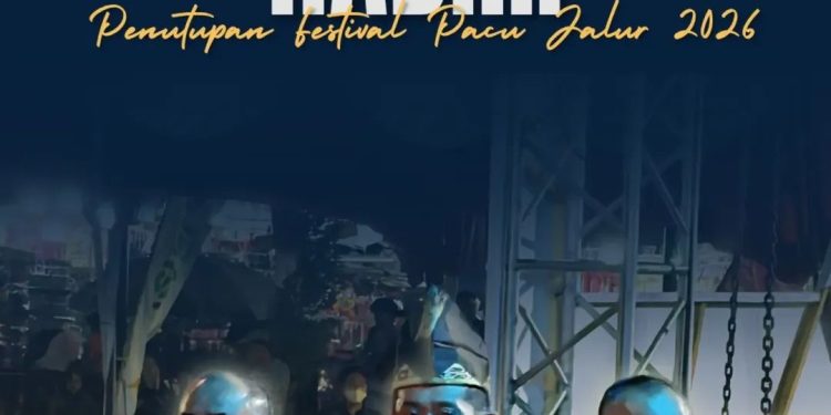 KALAPAS TELUK KUANTAN TURUT HADIR PADA PENUTUPAN FESTIVAL PACU JALUR 2026