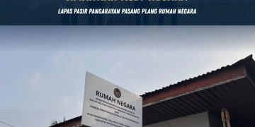 Amankan Aset Negara, Lapas Pasir Pangarayan Pasang Plang Rumah Negara