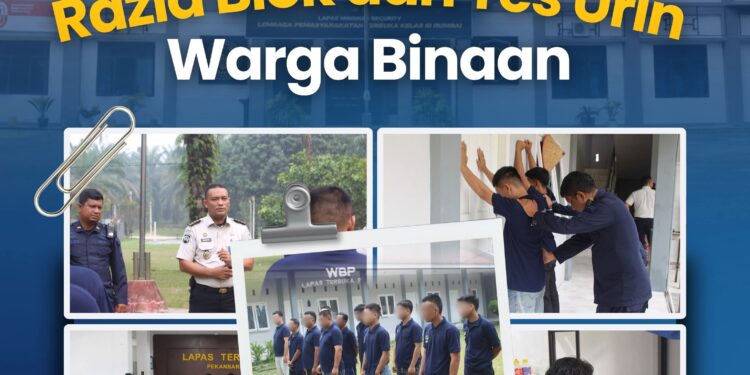Lapas Terbuka Pekanbaru Melaksanakan Razia Blok dan Tes Urin Warga Binaan