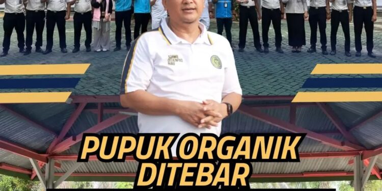 Pupuk Organik Ditebar, Produktivitas Lahan Lapas Terbuka Rumbai Diperkuat