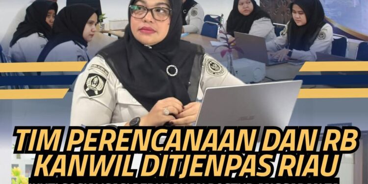 Tim Perencanaan dan RB Kanwil Ditjenpas Riau Ikuti Sosialisasi Perubahan Postur Anggaran TA 2027