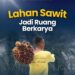 Lapas Terbuka Kelas III Rumbai Lahan Sawit Jadi Ruang Berkarya