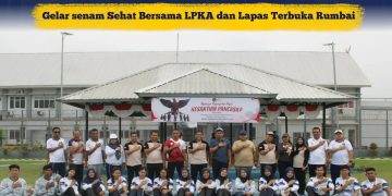 PERKUAT SILATURAHMI LAPAS NARKOTIKA RUMBAI GELAR SENAM SEHAT BERSAMA LPKA DAN LAPAS TERBUKA RUMBAI
