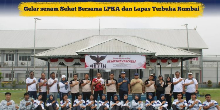 PERKUAT SILATURAHMI LAPAS NARKOTIKA RUMBAI GELAR SENAM SEHAT BERSAMA LPKA DAN LAPAS TERBUKA RUMBAI