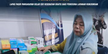 Tingkatkan Pelayanan kepada Masyarakat, Lapas Pasir Pangarayan Gelar Cek Kesehatan Gratis bagi Pengguna Layanan Kunjungan