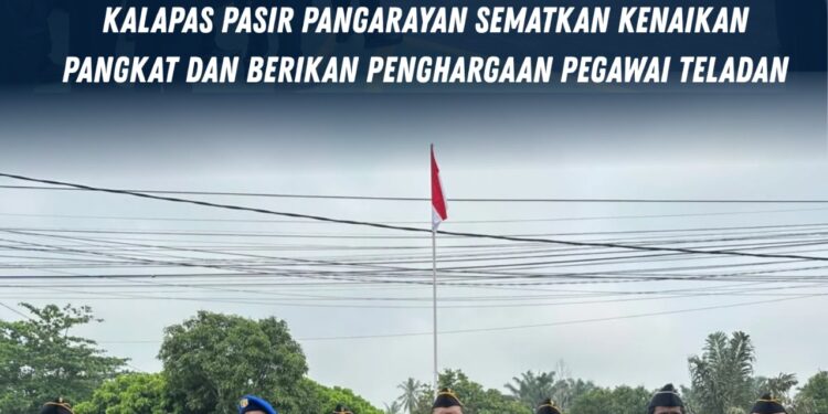 Apel Pagi, Kalapas Pasir Pangarayan Sematkan Kenaikan Pangkat dan Berikan Penghargaan Pegawai Teladan